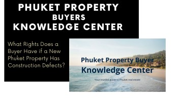 What Rights Does a Buyer Have if a New Phuket Property Has Construction Defects?